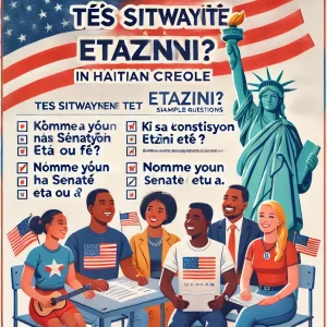 US Citizenship Test in Creole 2025 [UPDATED] 300+ MCQs Questions Answers